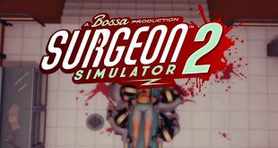 Surgeon Simulator 2 fragmanı