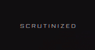 Scrutinized