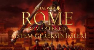 total war rome remastered sistem gereksinimleri